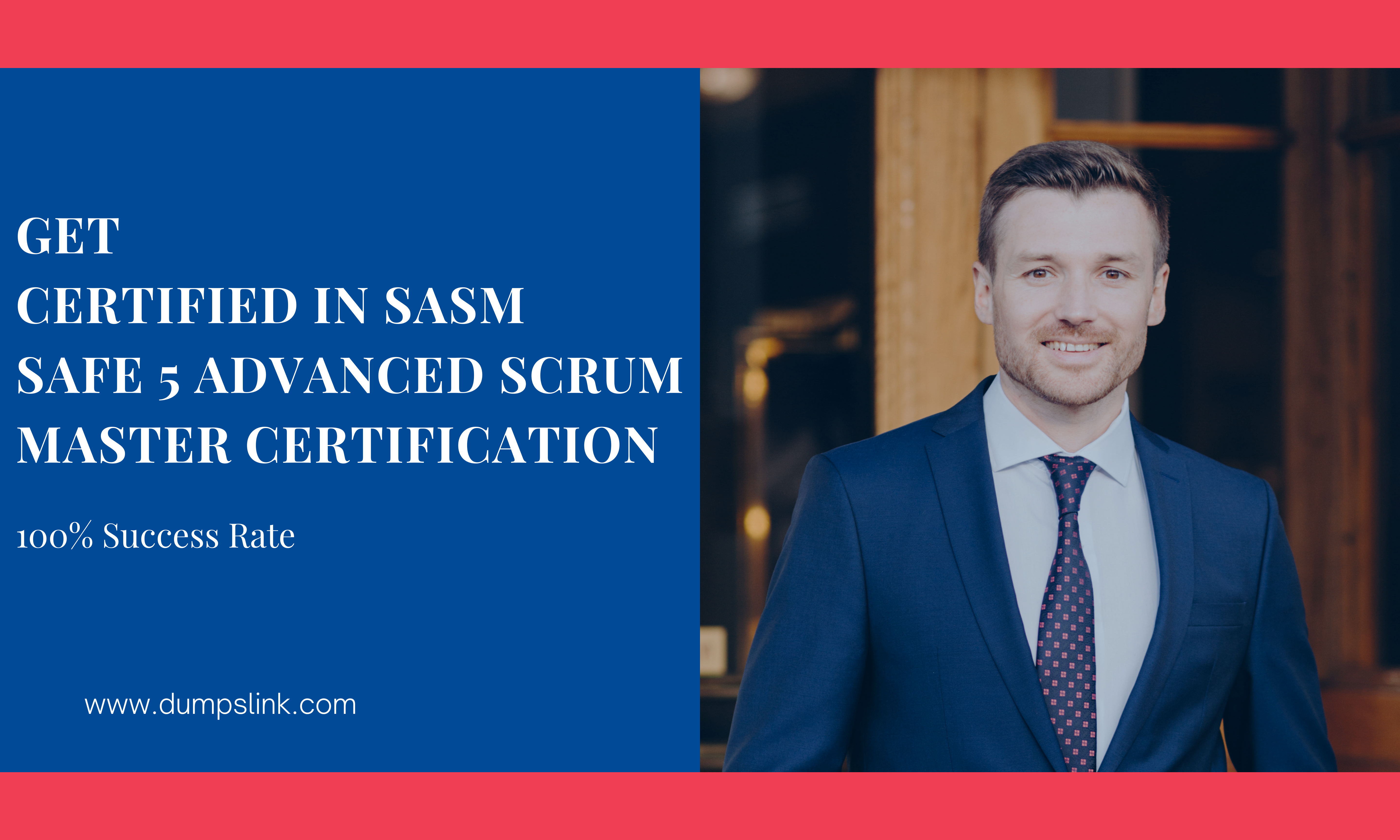 SASM Exam: SAFe 5 Advanced Scrum Master Certification