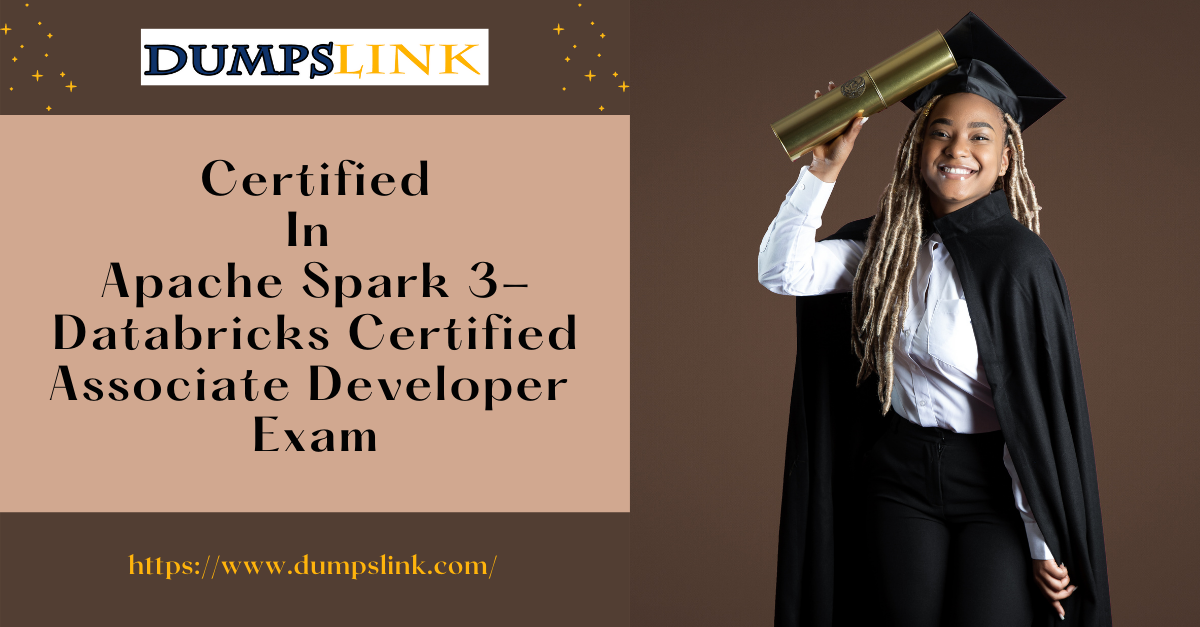 Databricks-Certified-Associate-Developer-for-Apache-Spark-3.0 Exam