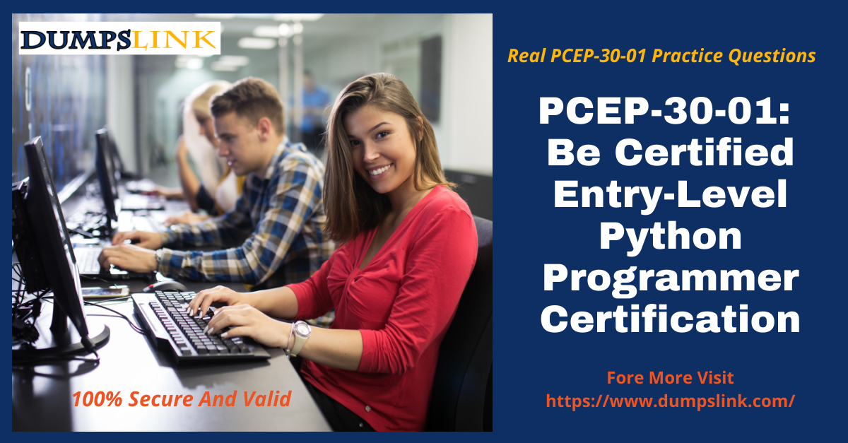 PCEP-30-01 Exam Certified Entry-Level Python Programmer Certification