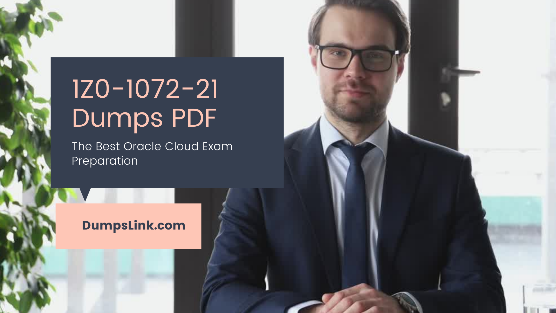 Oracle 1Z0-1072-21 Dumps PDF Plays Best Role In Exam Prep