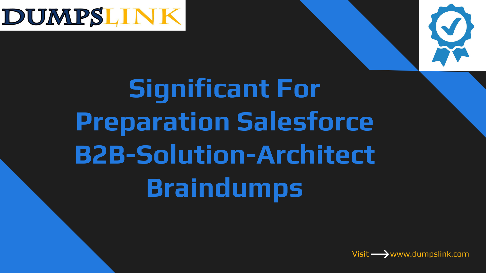 Significant Salesforce B2B-Solution-Architect Braindumps