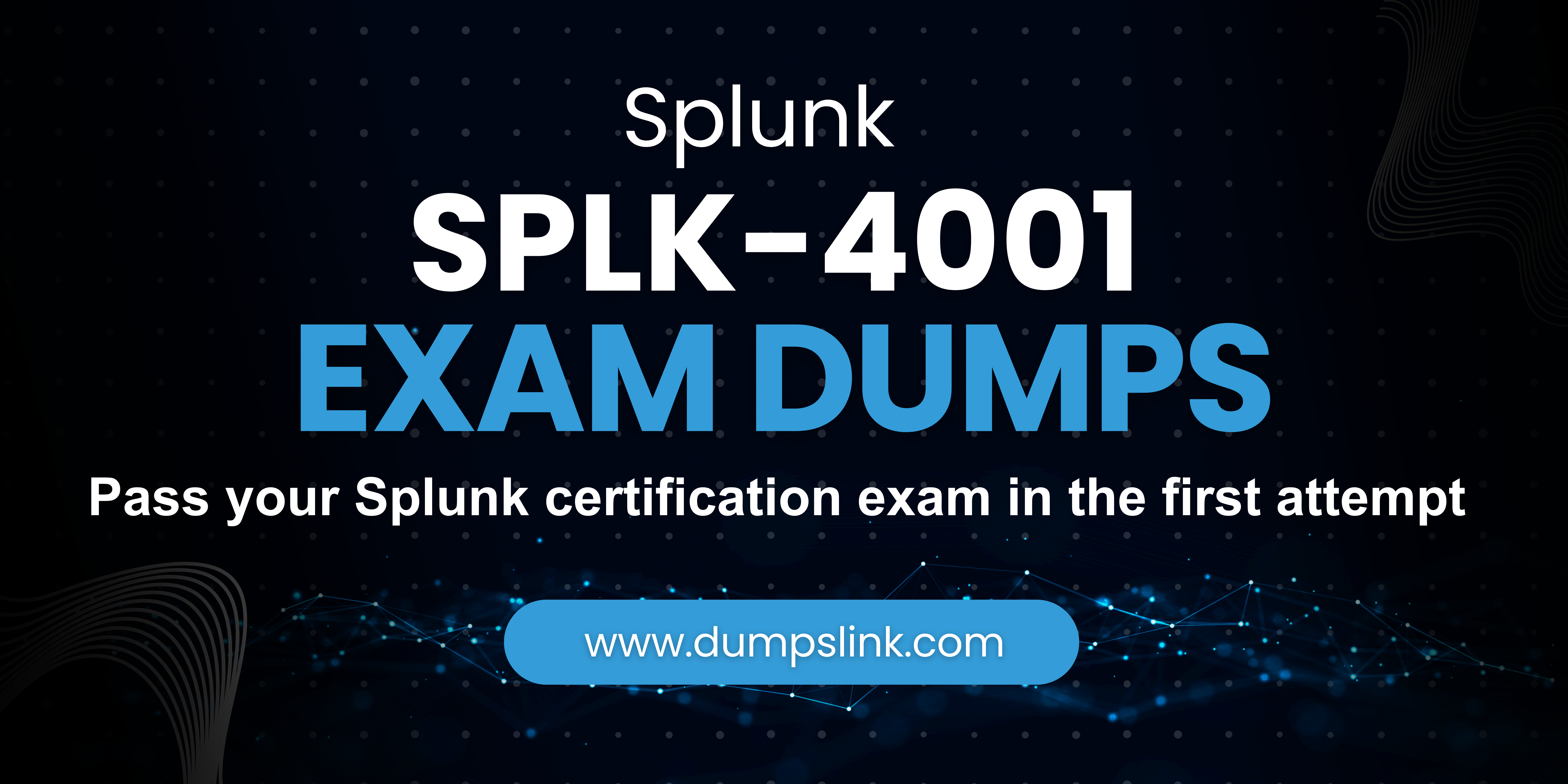 SPLK-4001 Exam Dumps for Splunk O11y Cloud Certified Metrics User
