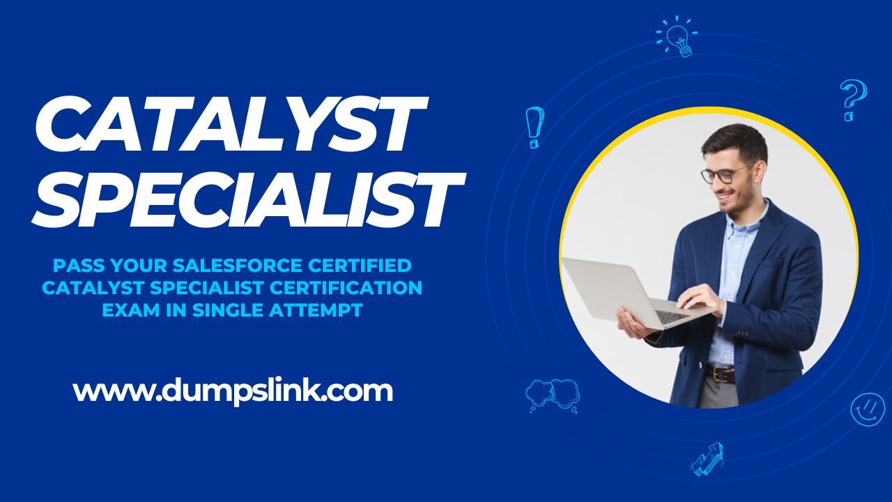 The Catalyst-Specialist Exam: Strategies for Total Conquest