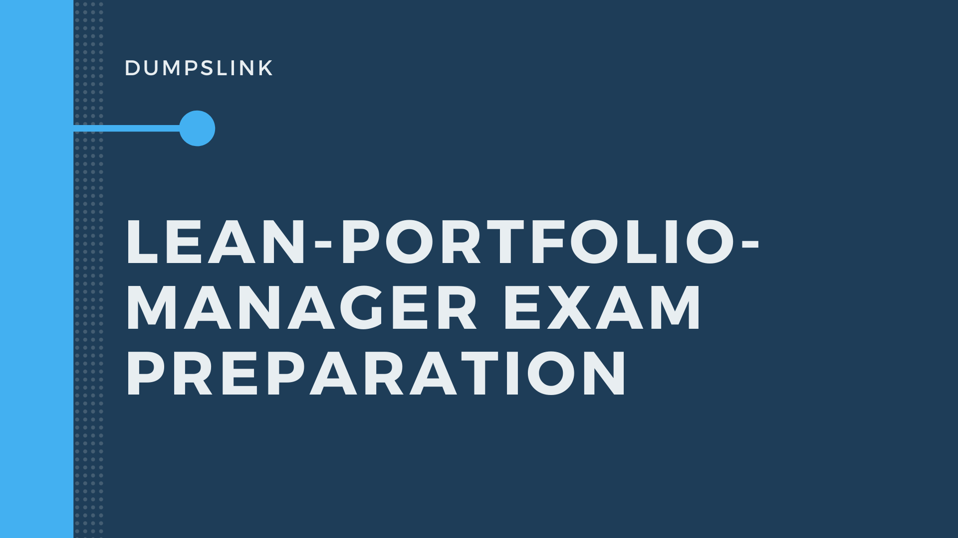Pass Exam with updated Lean-Portfolio-Manager Dumps PDF