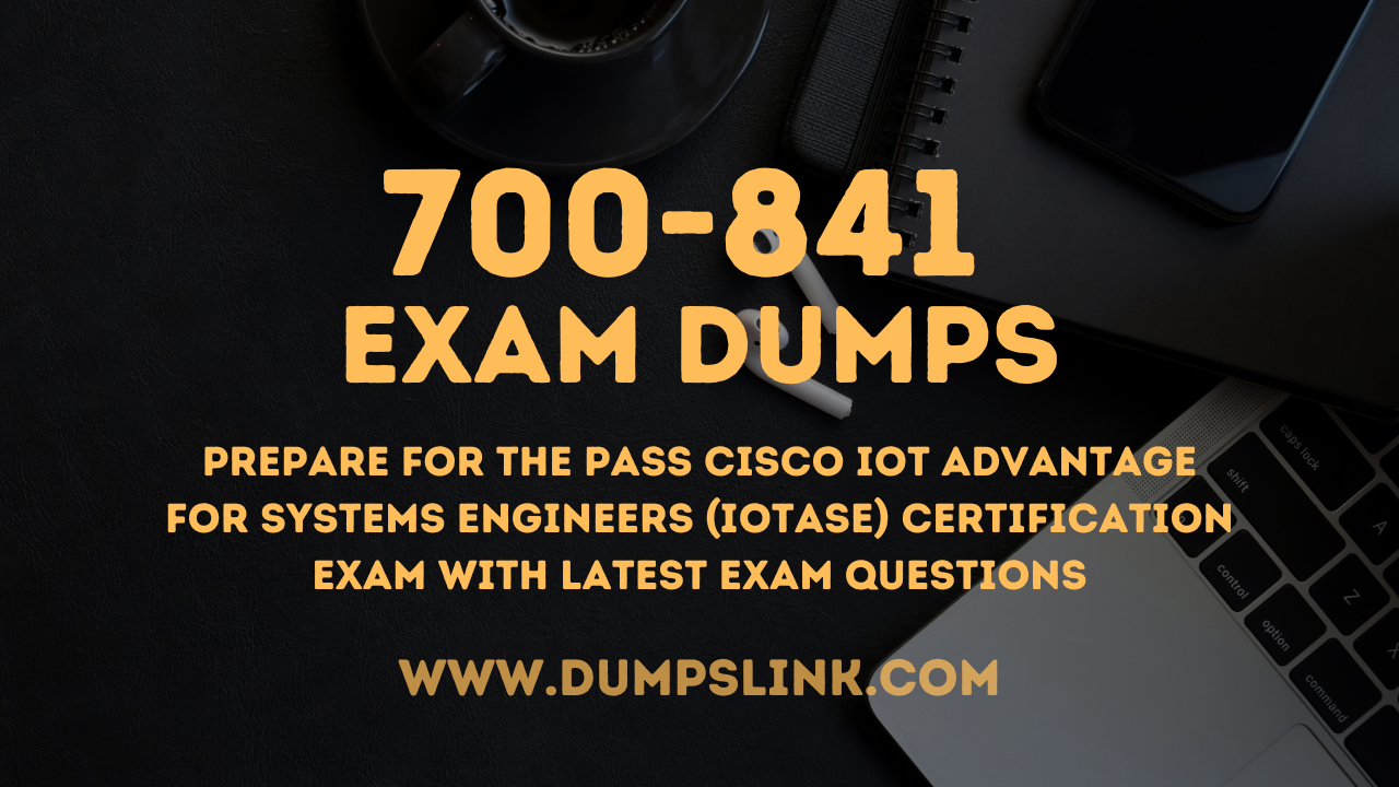 700-841 exam dumps