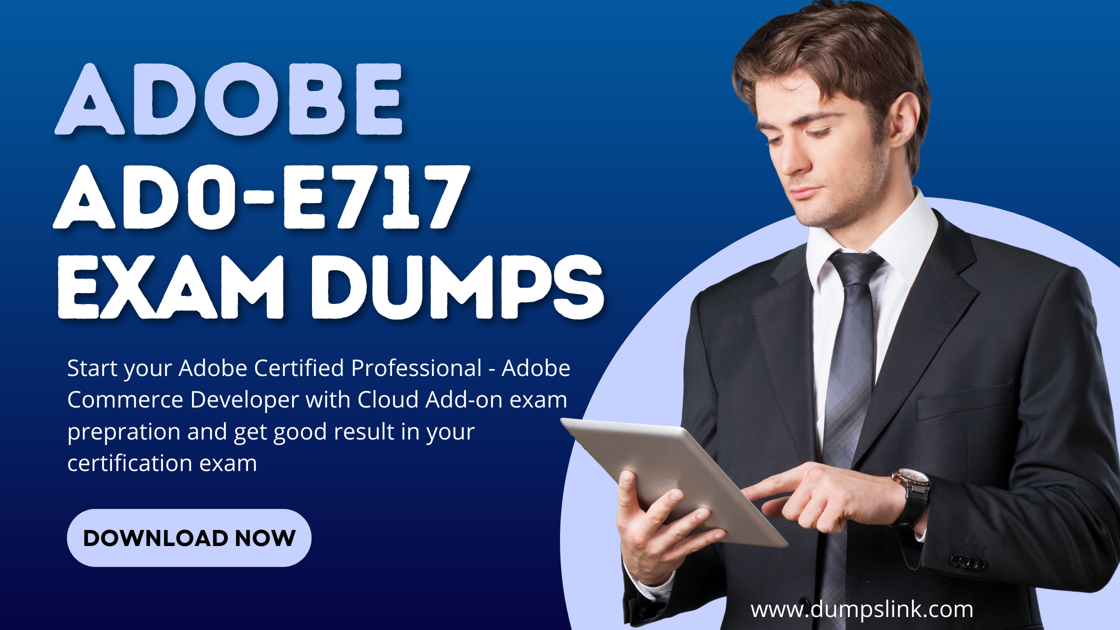 Adobe AD0-E717 Exam Dumps PDF Download
