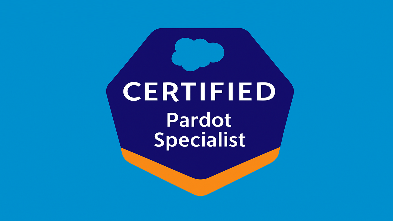 Pass Pardot Certification Fast and Get Salesforce Certified